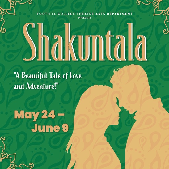 Shakuntala "A Beautiful Tale of Love and Adventure Run May 24-June 9