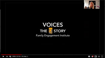 Voices: The Story of Family Engagement Institute