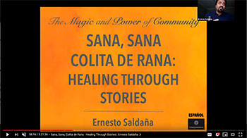 Sana, Sana, Colita de Rana - Healing Through Stories | Ernesto Saldaña