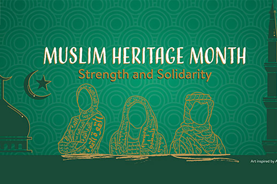 Muslim Heritage Month Strength and Solidarity