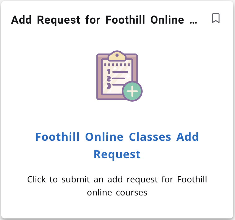 Screenshot of Foothill Online Classes Add Request card