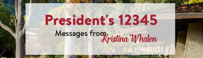 President's 12345 Messages from Kristina Whalen