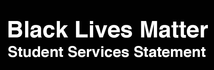 Black Lives Student Services Services Statement