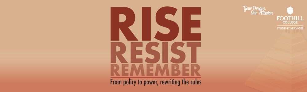 Remember. Rise. Resist.