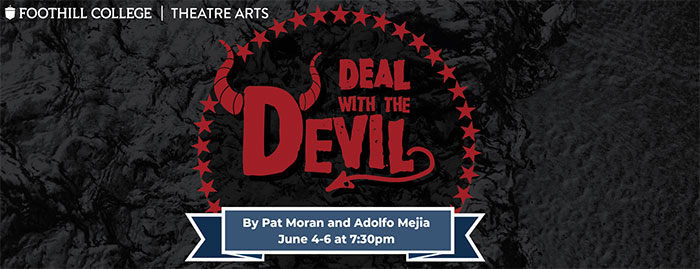 Deal With The Devil by Pat Moan and Adolfo Mejia June 4-6 at 7:30 p.m.